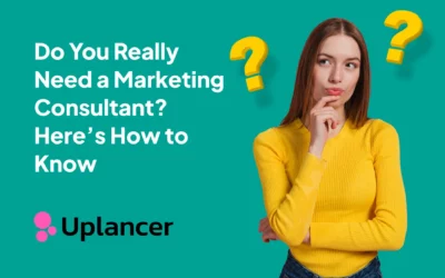 Do You Really Need a Marketing Consultant? Here’s How to Know